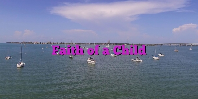 Faith of a Child