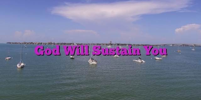 God Will Sustain You