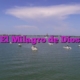 El Milagro de Dios