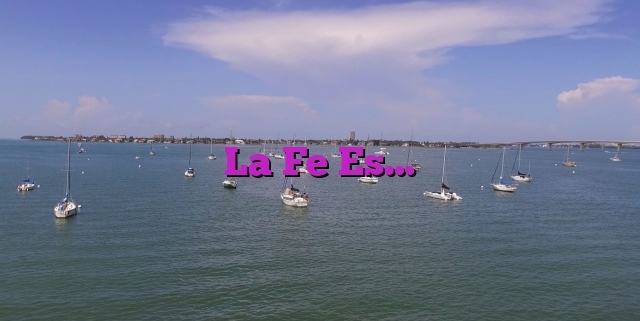 La Fe Es…