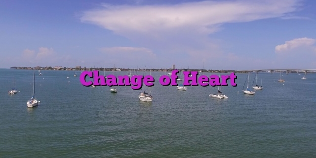 Change of Heart