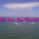 We Are the Church