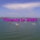 Twenty in 2020