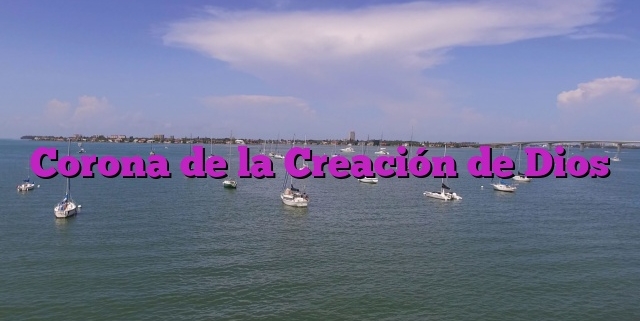 Corona de la Creación de Dios