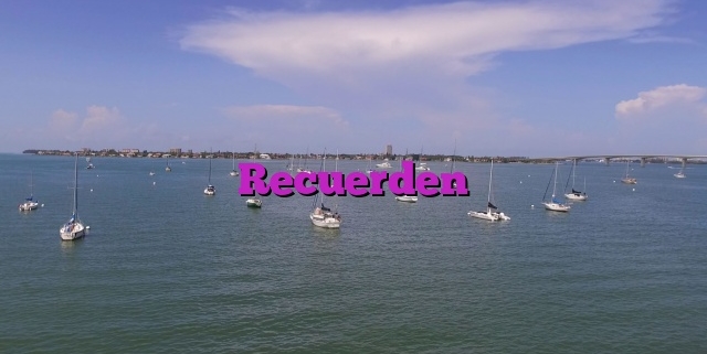 Recuerden