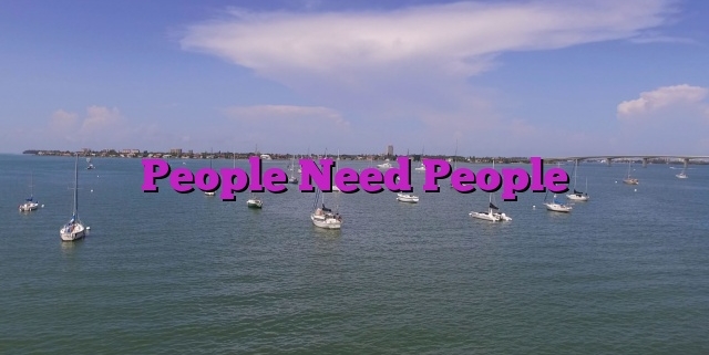 People Need People