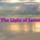 The Light of Jesus