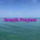 Breath Prayers