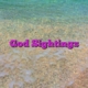 God Sightings