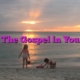 The Gospel in You