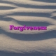 Forgiveness