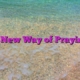 A New Way of Praying