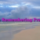 The Remembering Prayer