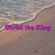 Christ the King