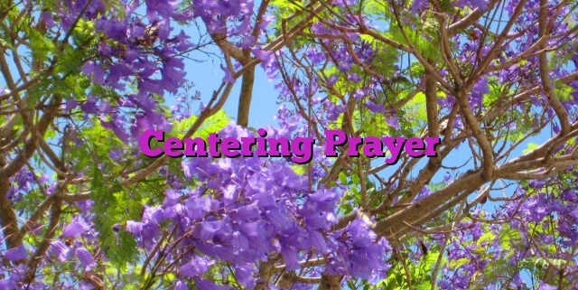 Centering Prayer