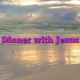 Dinner with Jesus