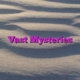 Vast Mysteries