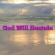 God Will Sustain