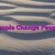 People Change People