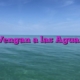 Vengan a las Aguas