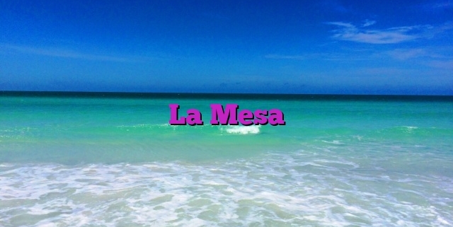 La Mesa