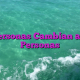 Las Personas Cambian a Otras Personas