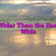 No Wider Than the Heart Is Wide