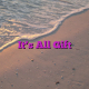 It’s All Gift It’s All Gift