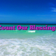 Count Our Blessings